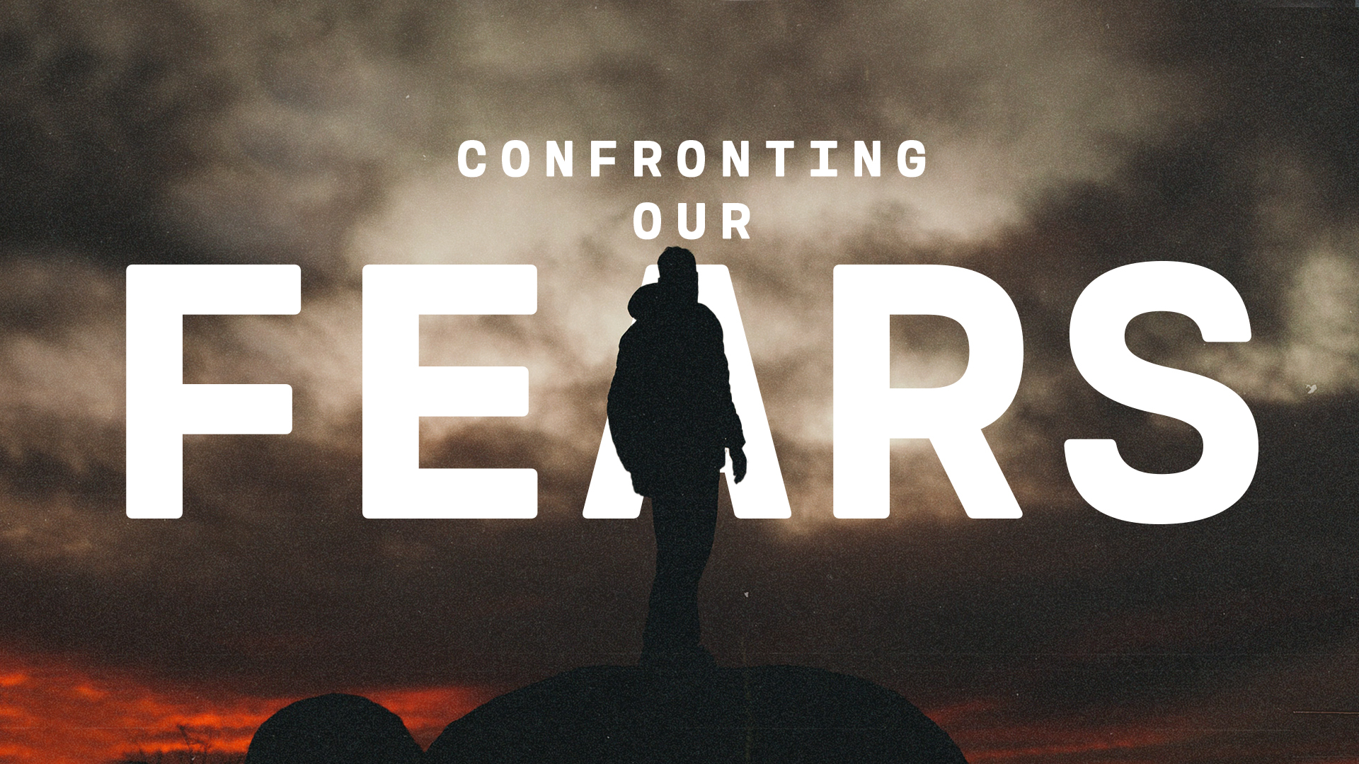 Lost loved ones. Fear of rejection. God Control. Most common Fears.